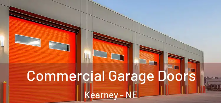  Commercial Garage Doors Kearney - NE