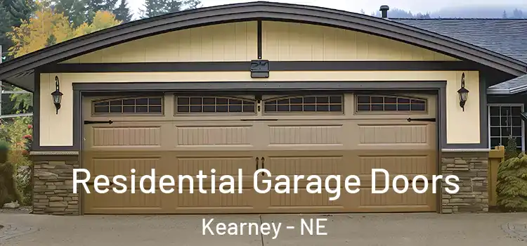  Residential Garage Doors Kearney - NE